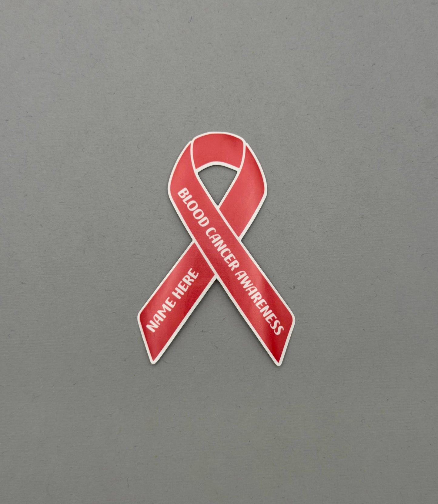 Blood Cancer Custom Awareness Sticker or Magnet