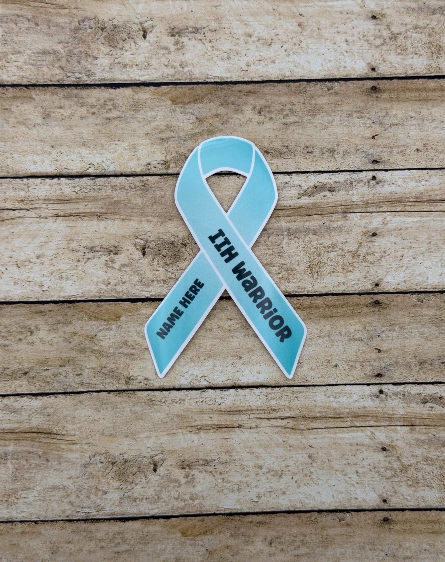 IIH Warrior Custom Sticker or Magnet | Idiopathic Intracranial Hypertension