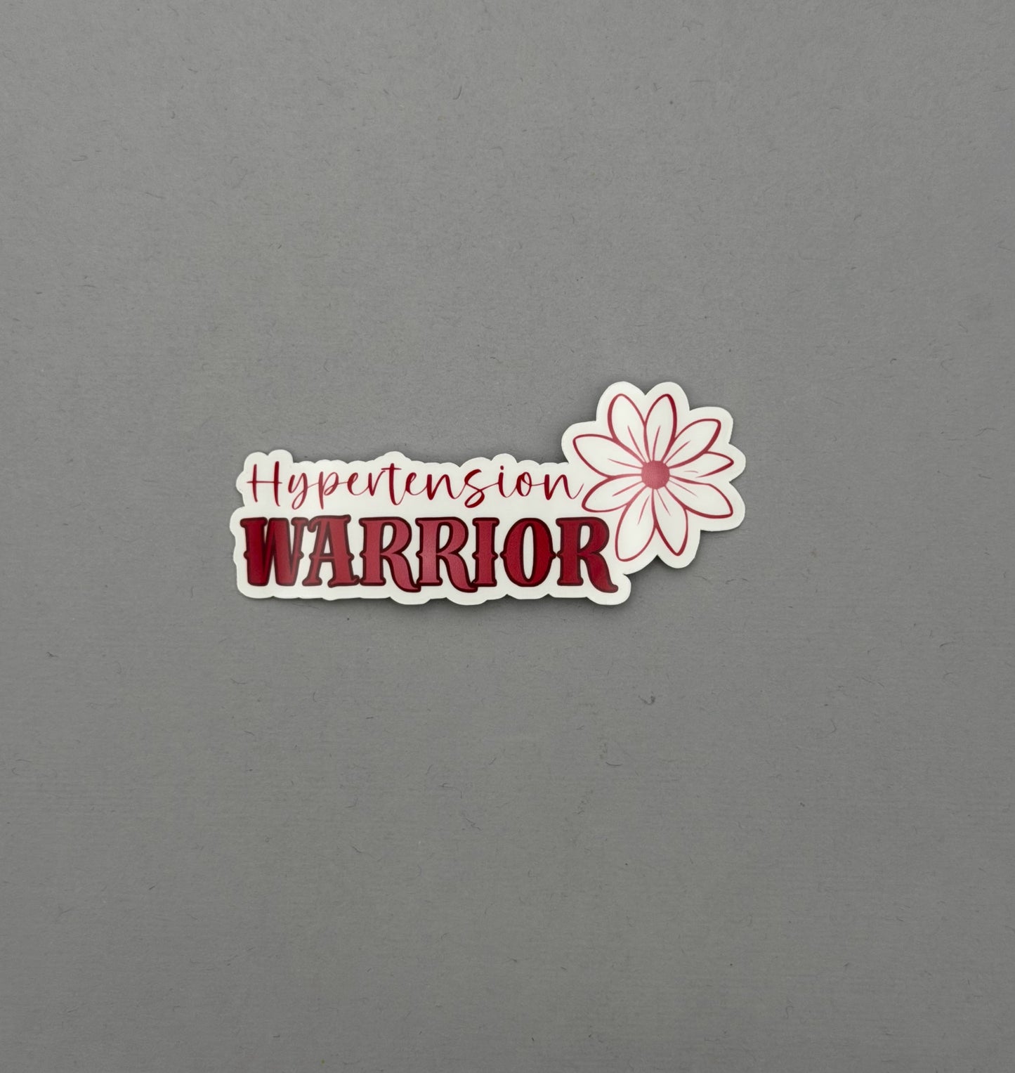 Hypertension Warrior Flower Sticker or Magnet