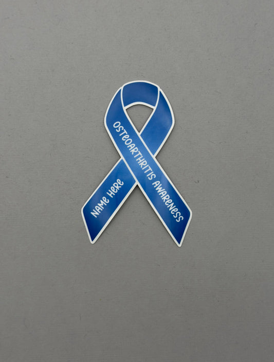 Osteoarthritis Awareness Custom Ribbon Sticker or Magnet