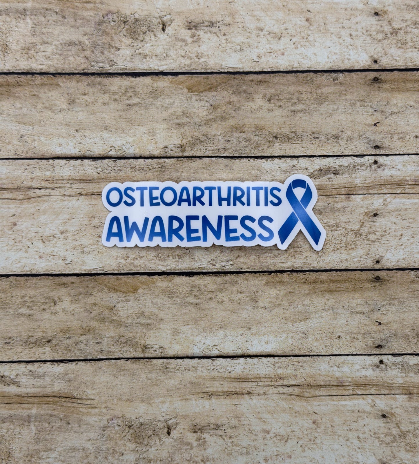 Osteoarthritis Awareness with Ribbon Sticker or Magnet