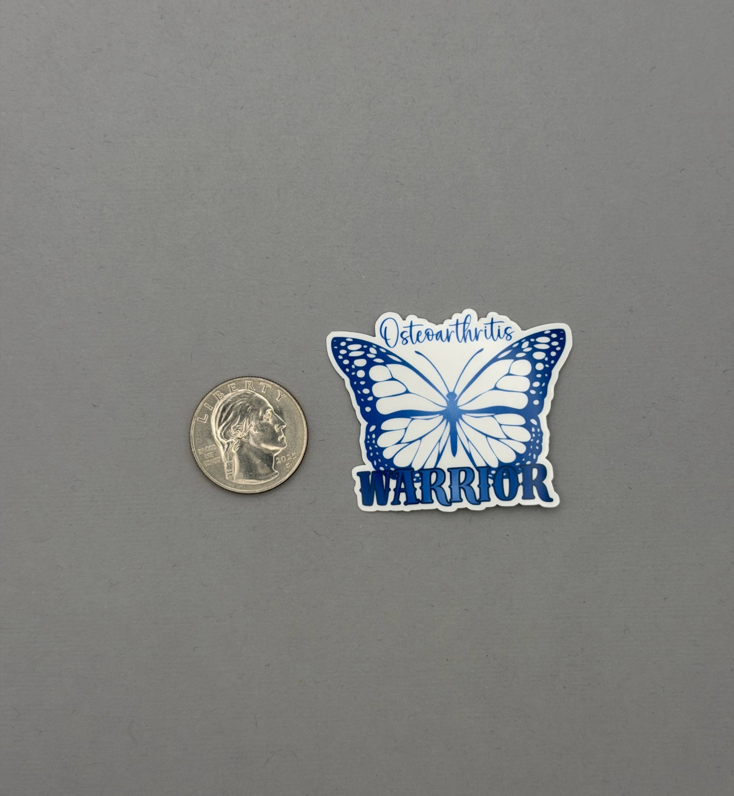 Osteoarthritis Warrior Butterfly Sticker or Magnet