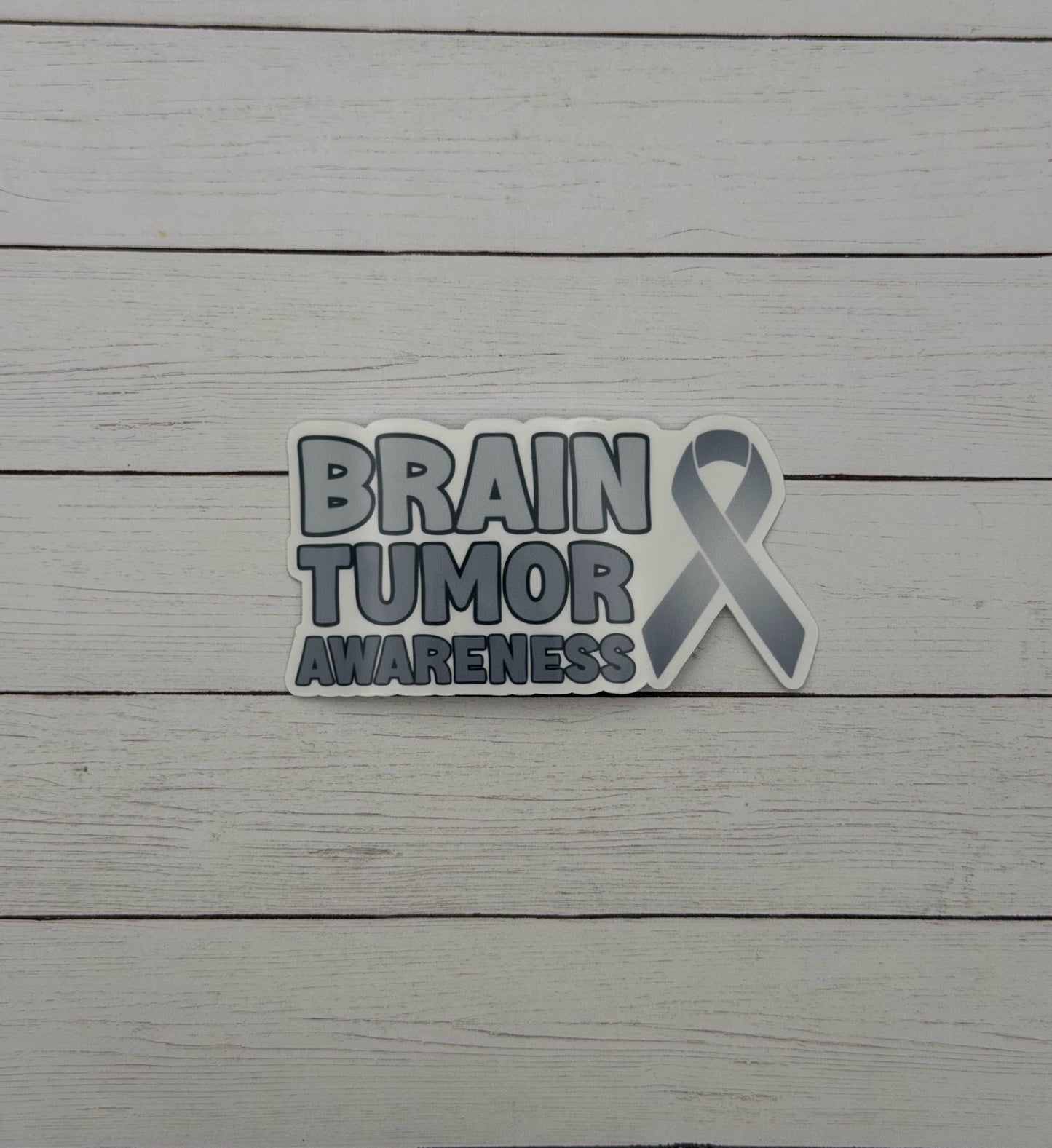 Brain Tumor Awareness with Ribbon Sticker or Magnet