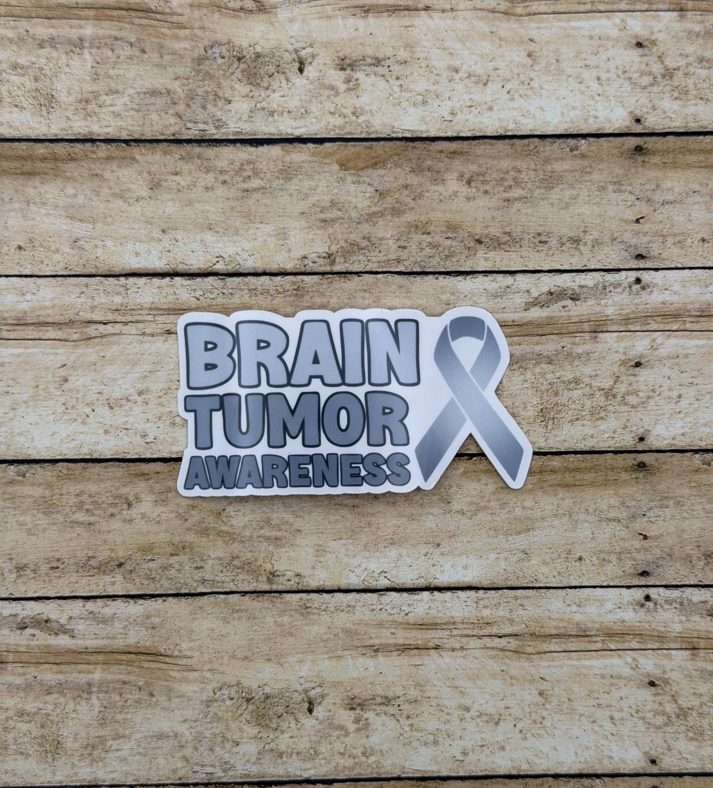 Brain Tumor Awareness with Ribbon Sticker or Magnet