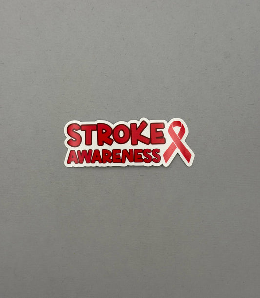 Stroke Awareness with Ribbon Sticker or Magnet