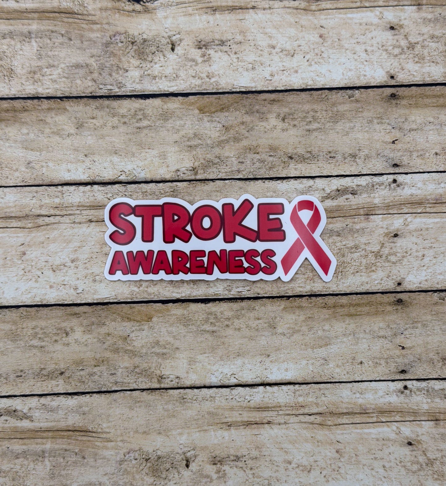 Stroke Awareness with Ribbon Sticker or Magnet