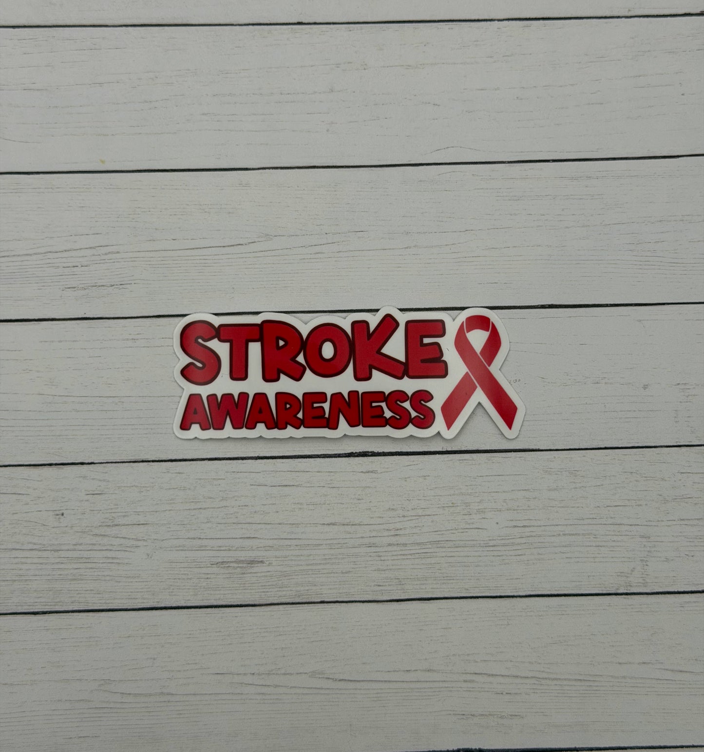 Stroke Awareness with Ribbon Sticker or Magnet