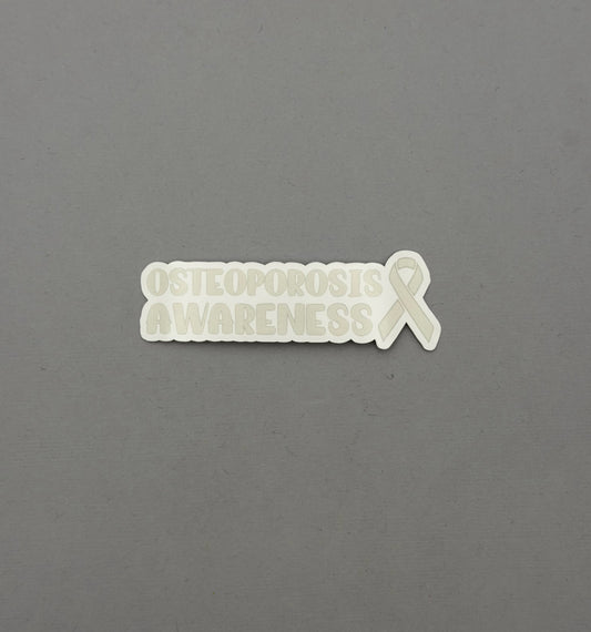 Osteoporosis Awareness with Ribbon Sticker or Magnet