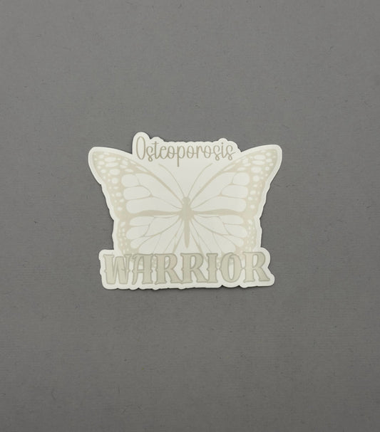 Osteoporosis Warrior Butterfly Sticker or Magnet