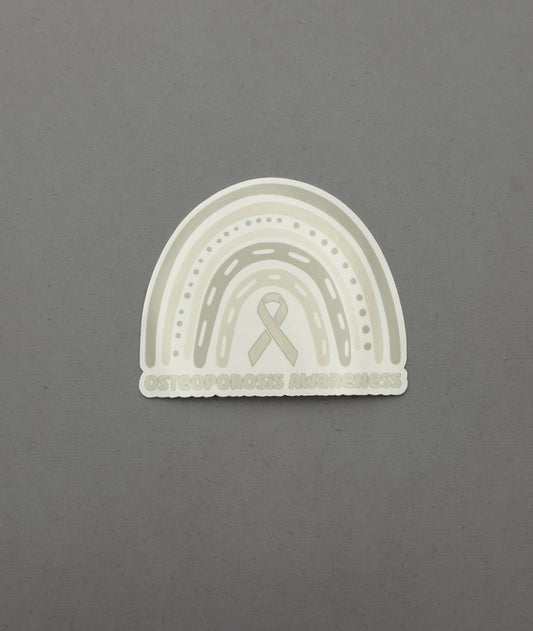 Osteoporosis Awareness Rainbow Sticker or Magnet