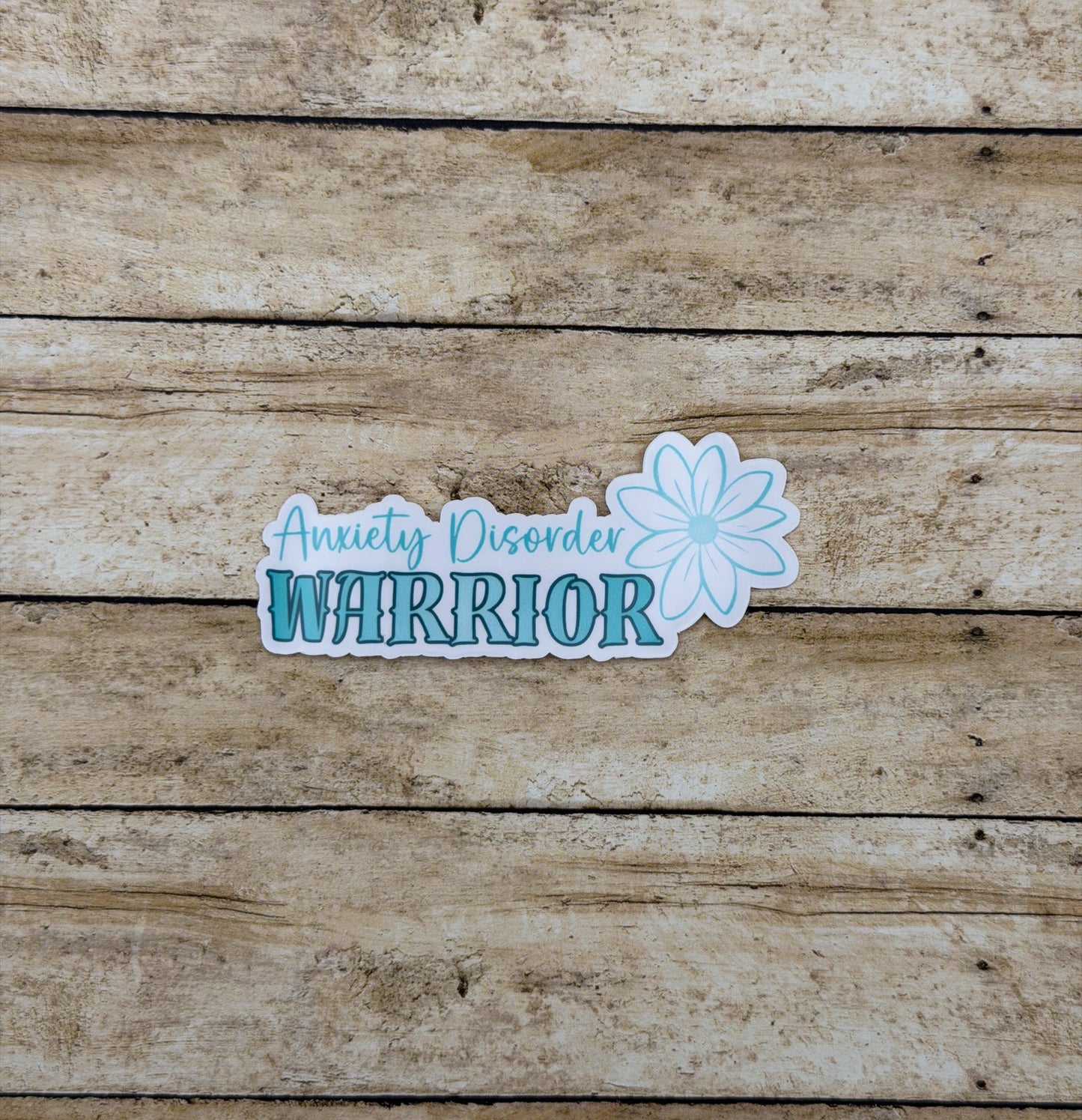 Anxiety Disorder Warrior Flower Sticker or Magnet