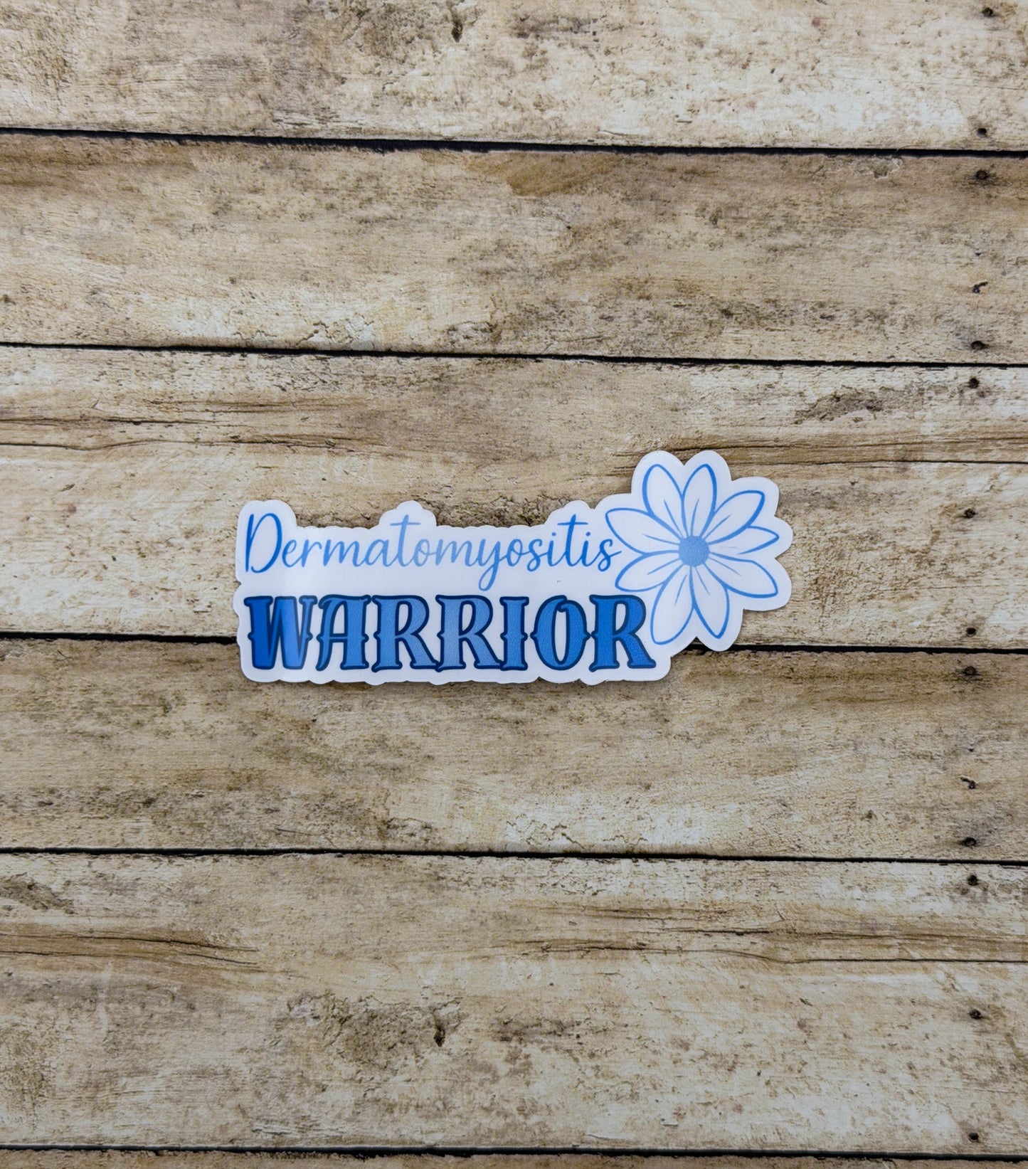 Dermatomyositis Warrior Flower Sticker or Magnet