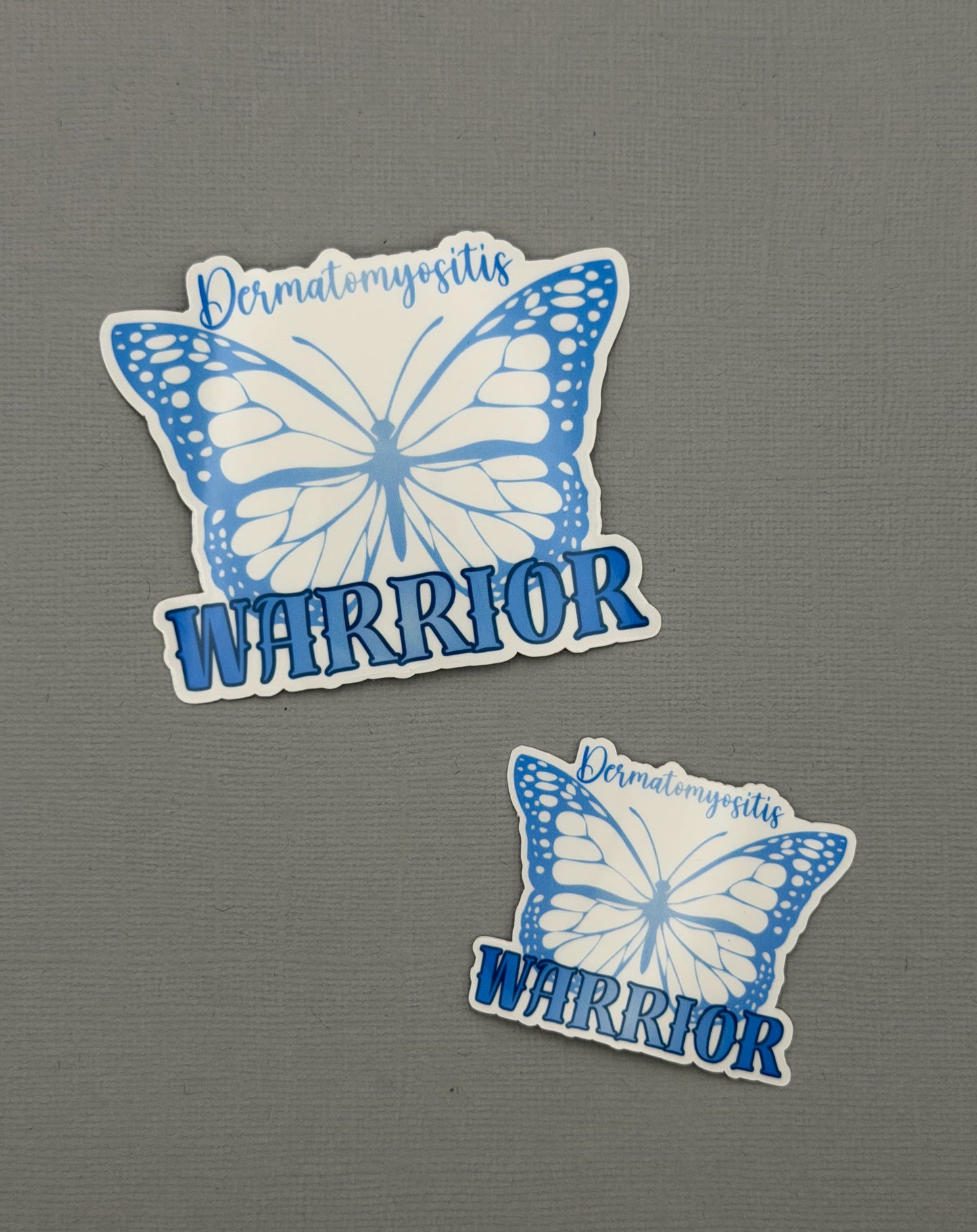 Dermatomyositis Warrior Butterfly Sticker or Magnet