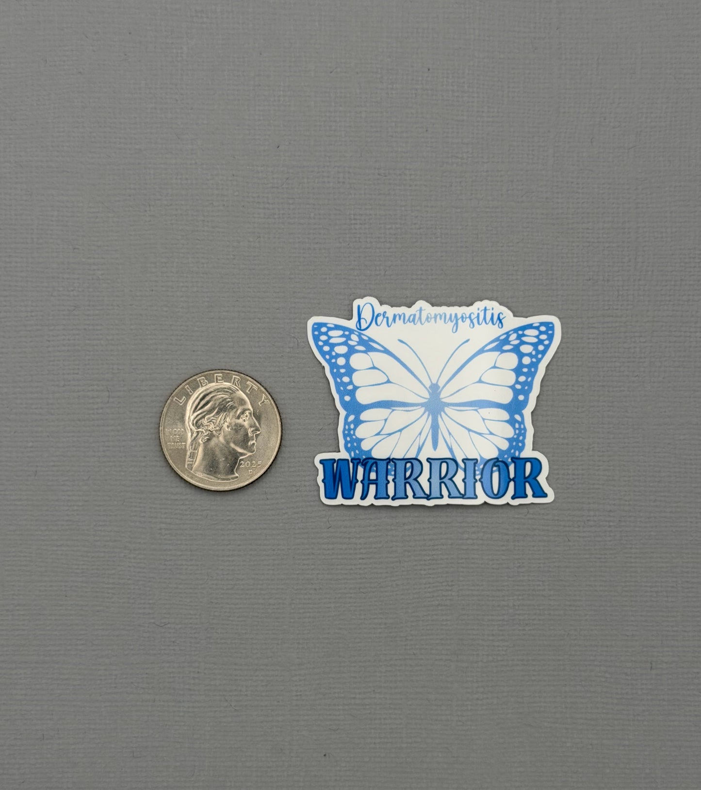 Dermatomyositis Warrior Butterfly Sticker or Magnet