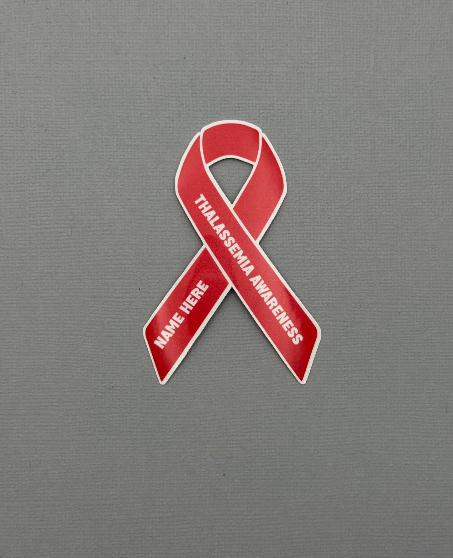Thalassemia Awareness Custom Ribbon Sticker or Magnet