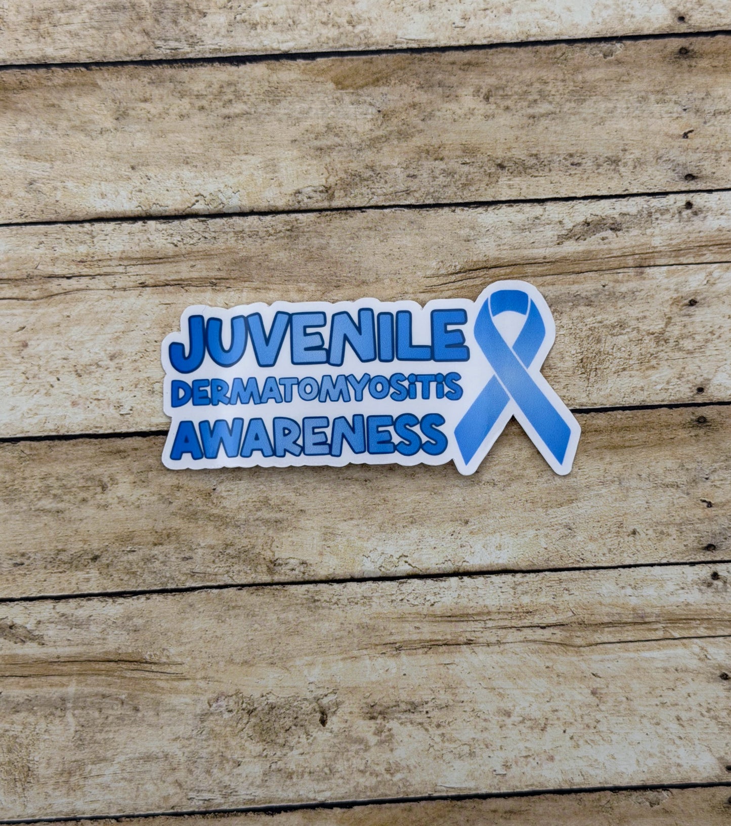 Juvenile Dermatomyositis Awareness with Ribbon Sticker or Magnet