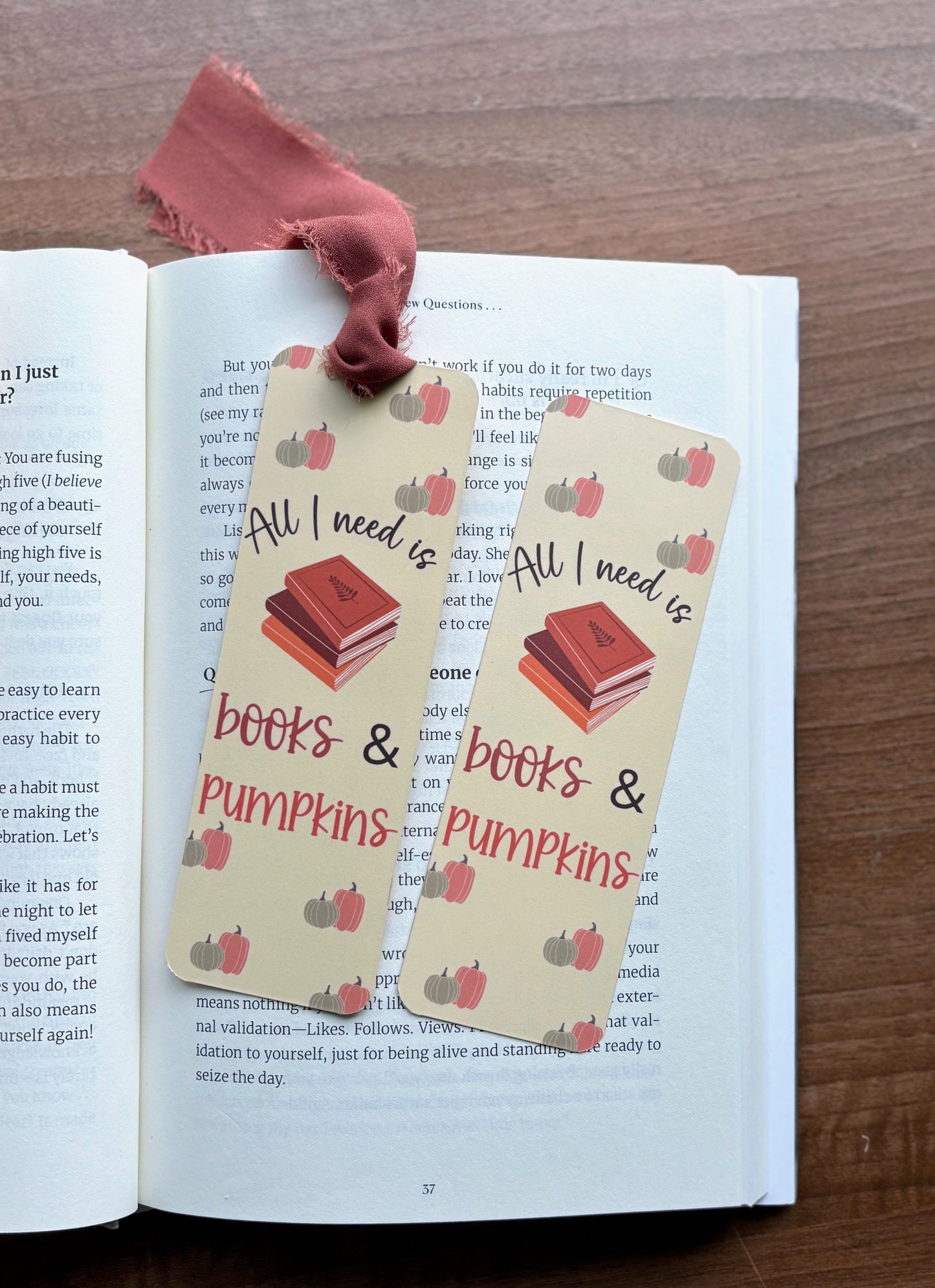 All I need is Books & Pumpkins Bookmark