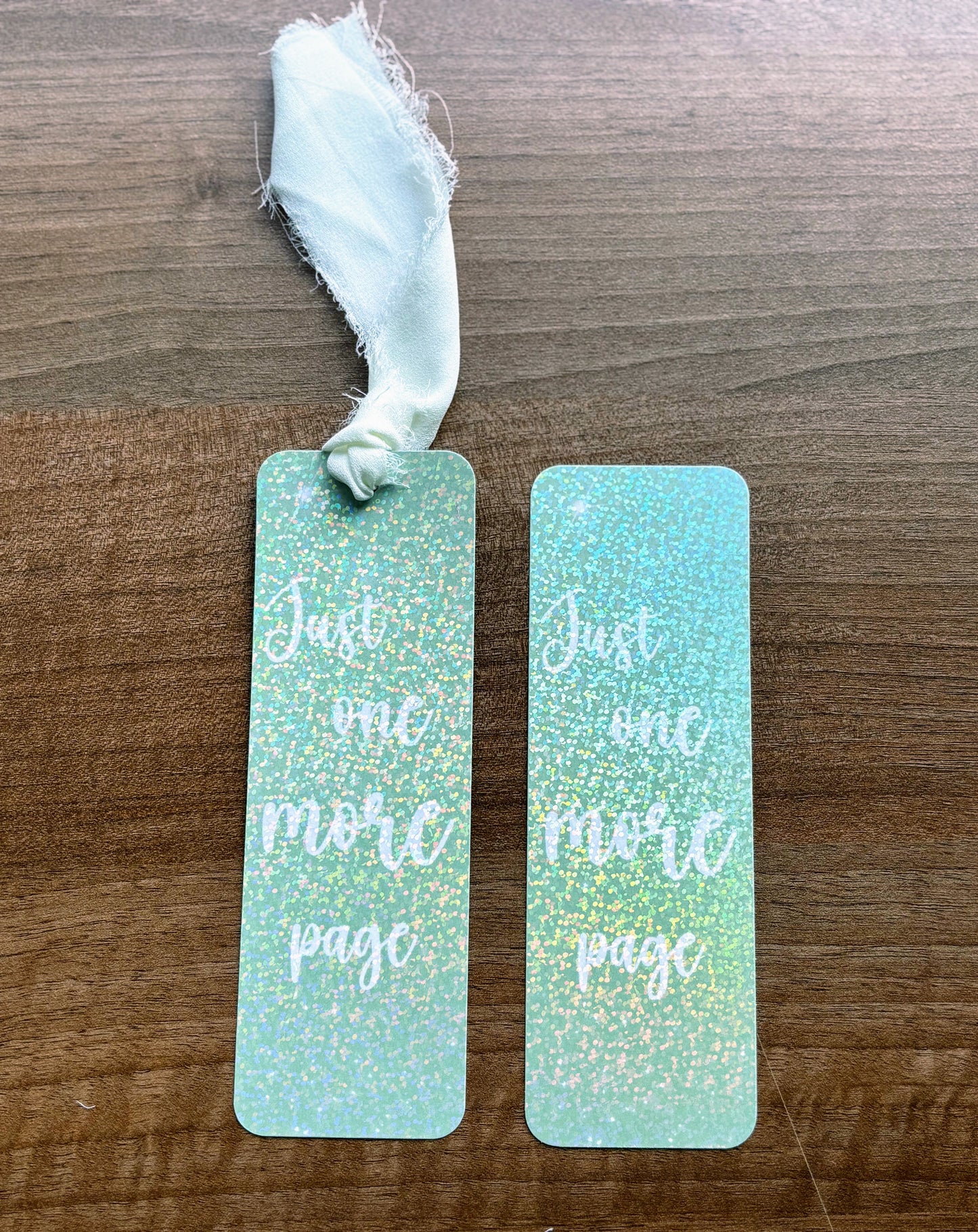 Just One More Page Holographic Bookmark