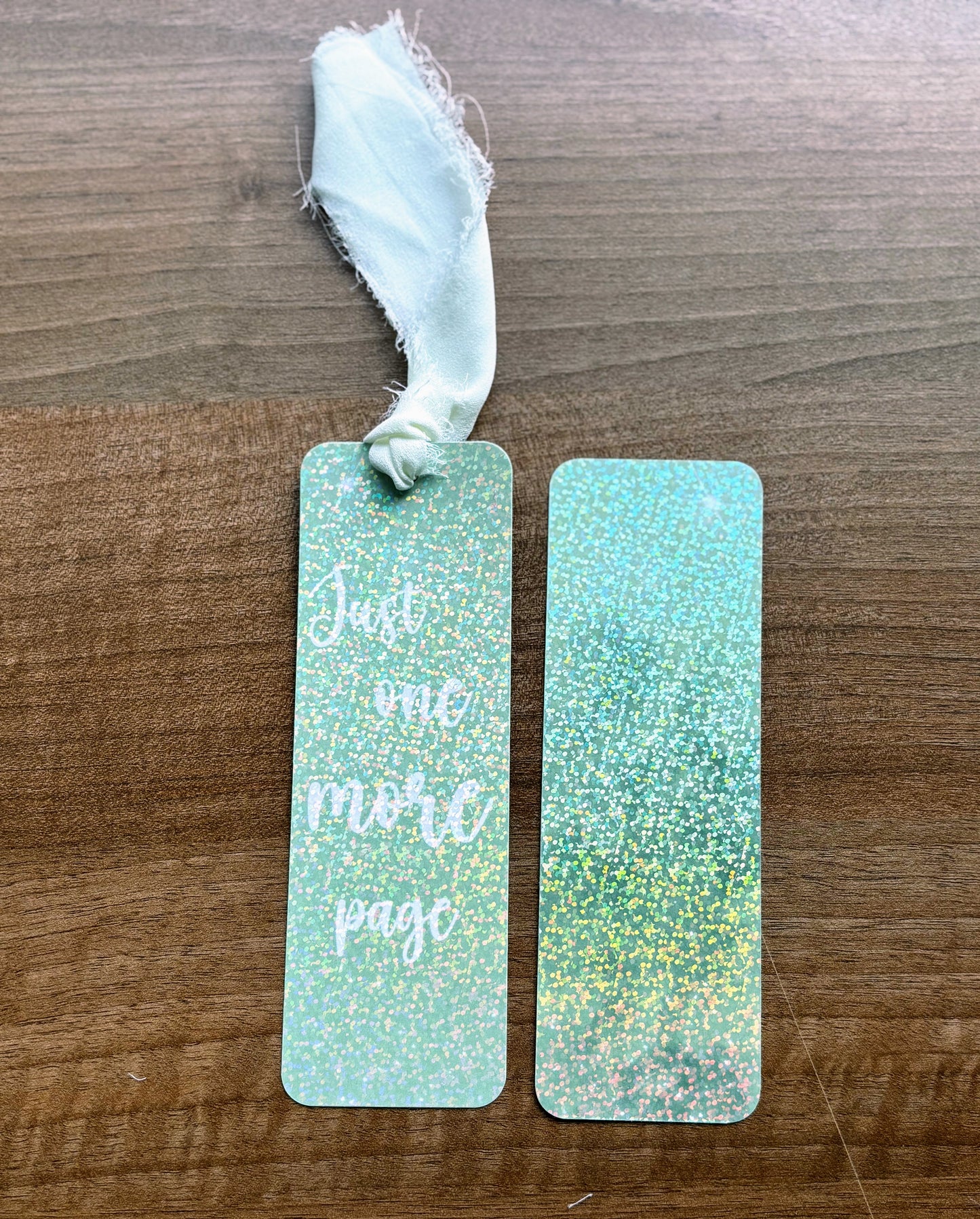 Just One More Page Holographic Bookmark