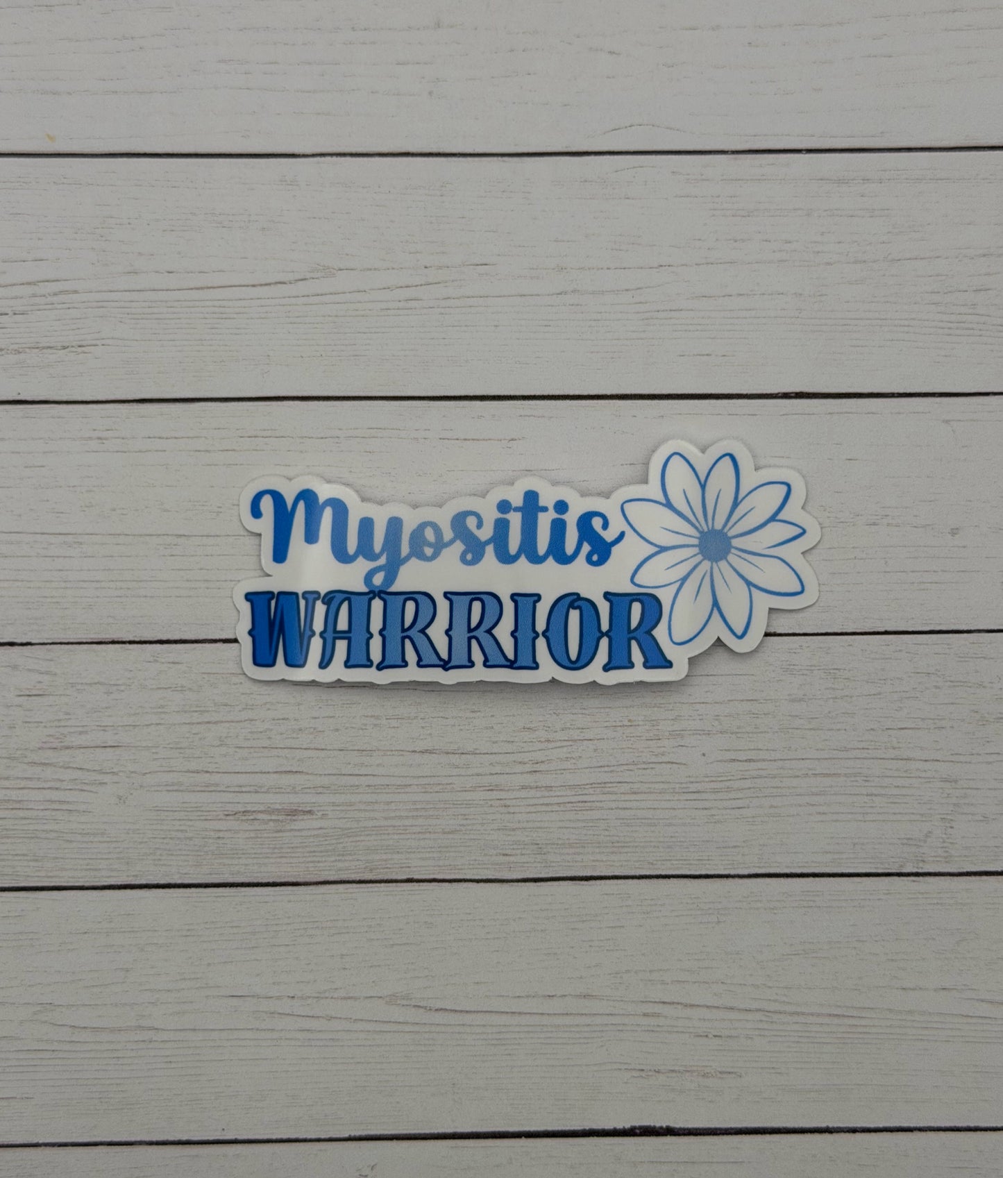 Myositis Warrior Flower Sticker or Magnet