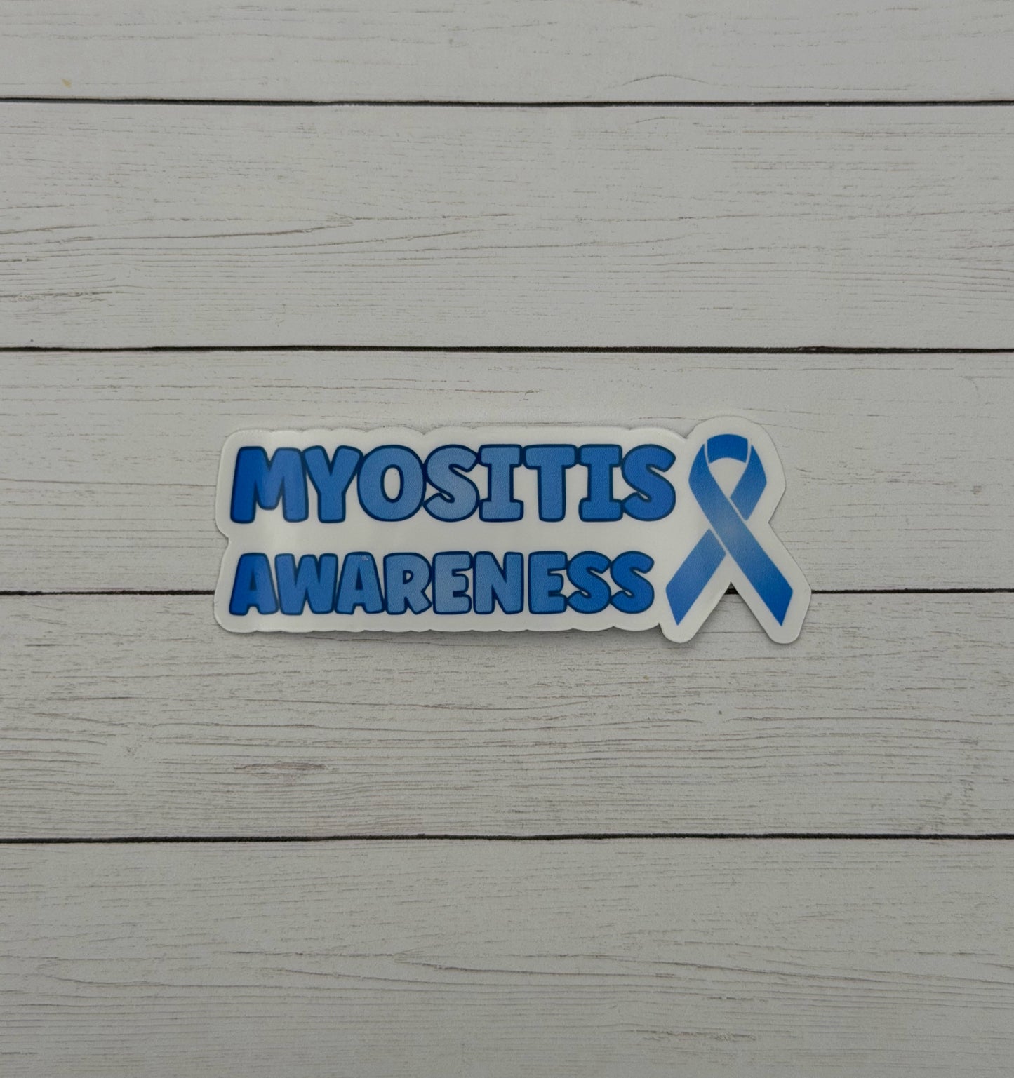 Myositis Awareness with Ribbon Sticker or Magnet