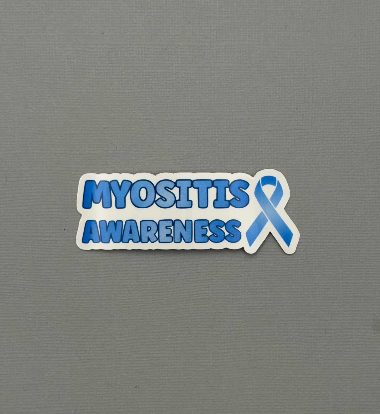 Myositis Awareness with Ribbon Sticker or Magnet