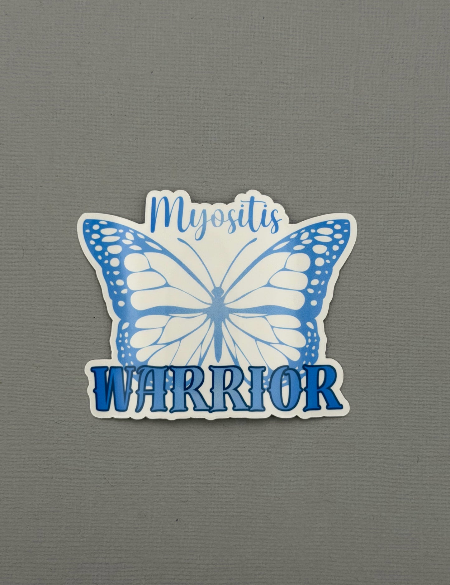 Myositis Warrior Butterfly Sticker or Magnet