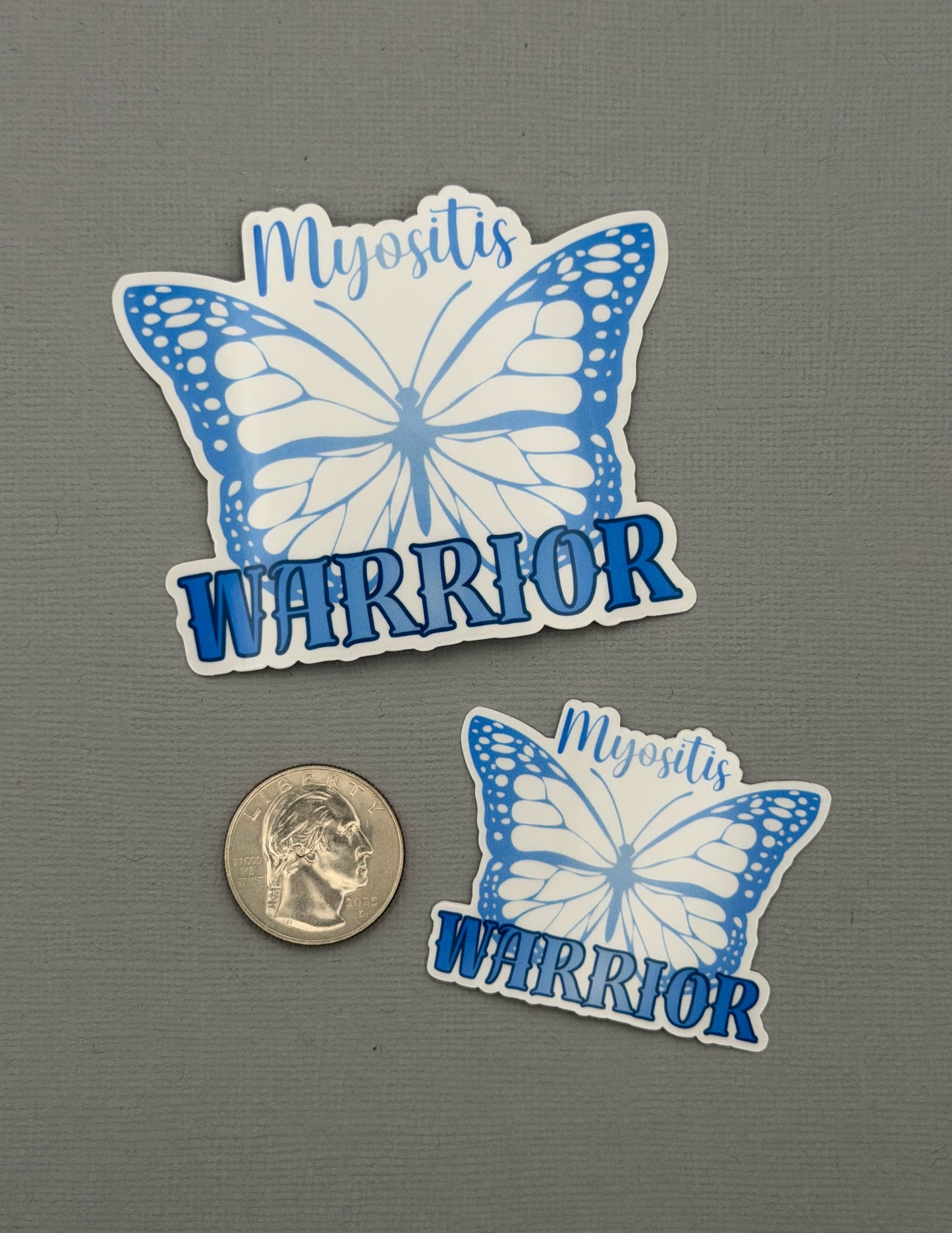 Myositis Warrior Butterfly Sticker or Magnet