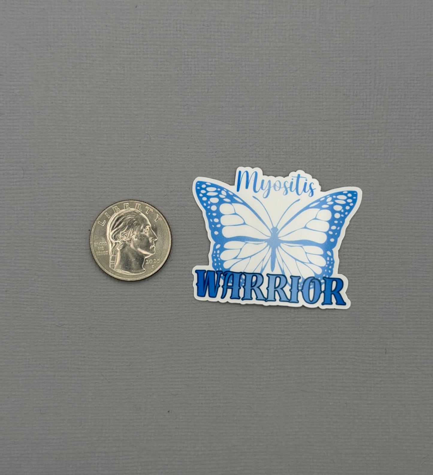 Myositis Warrior Butterfly Sticker or Magnet