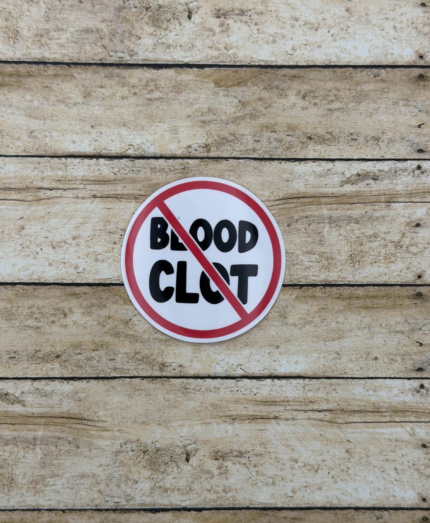 Blood Clot Sticker or Magnet