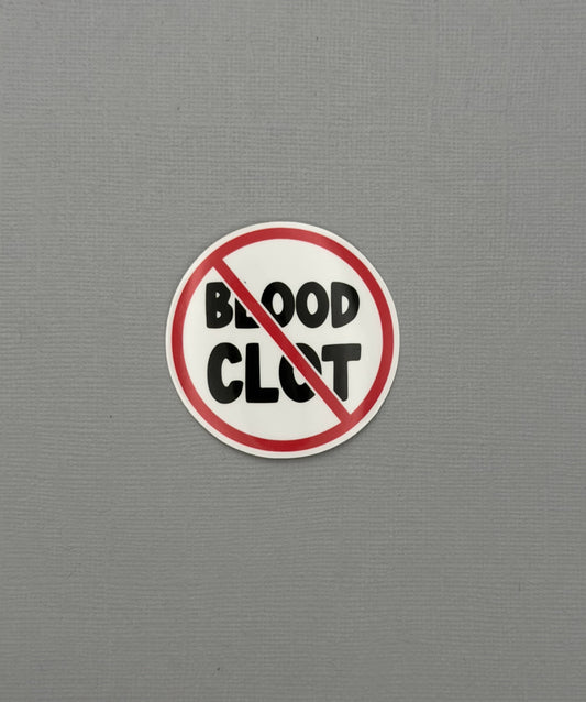 Blood Clot Sticker or Magnet