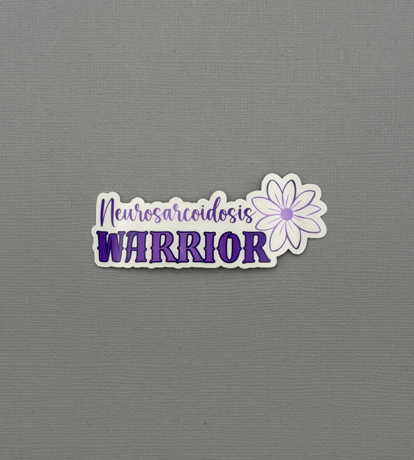 Neurosarcoidosis Warrior Flower Sticker or Magnet