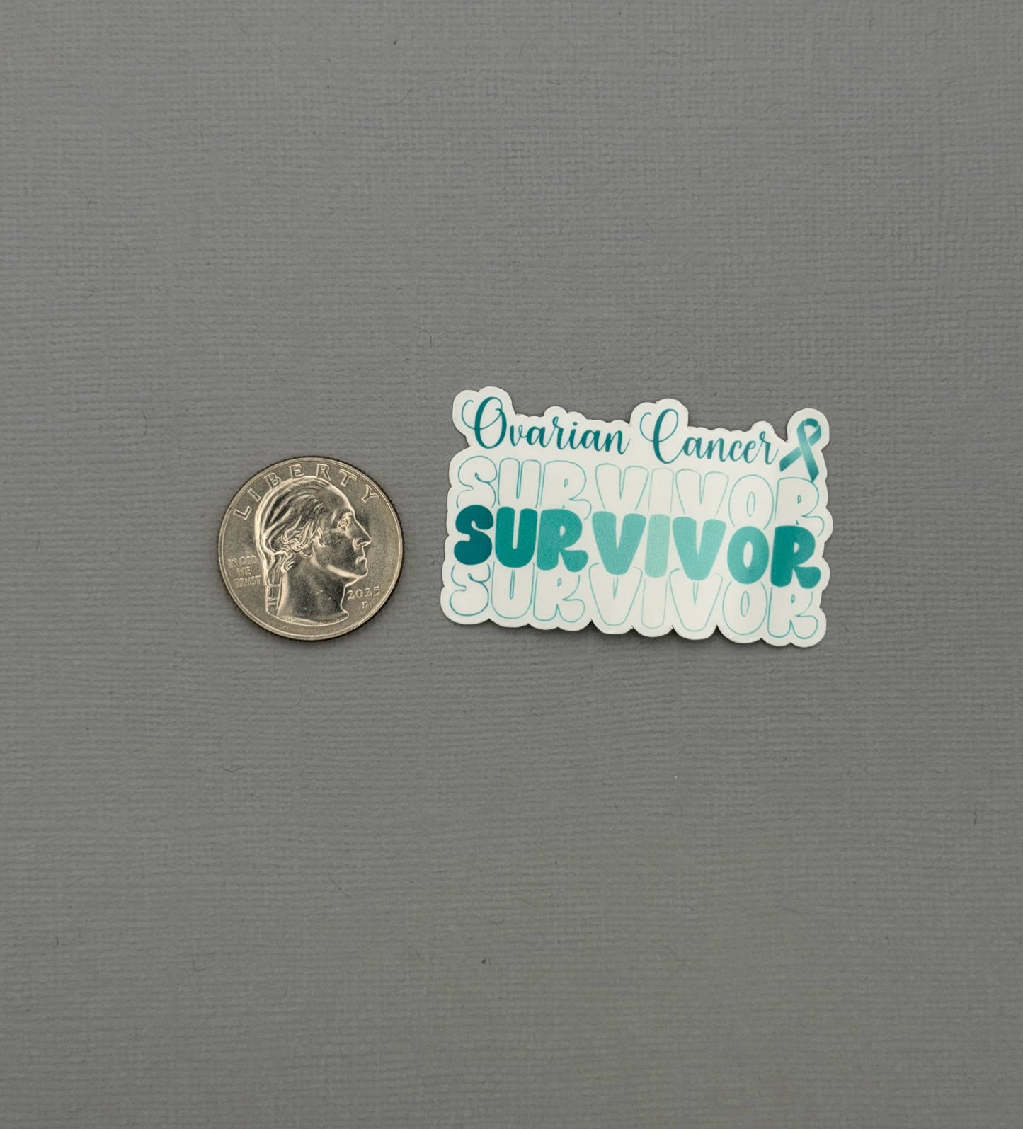 Ovarian Cancer Survivor Sticker or Magnet