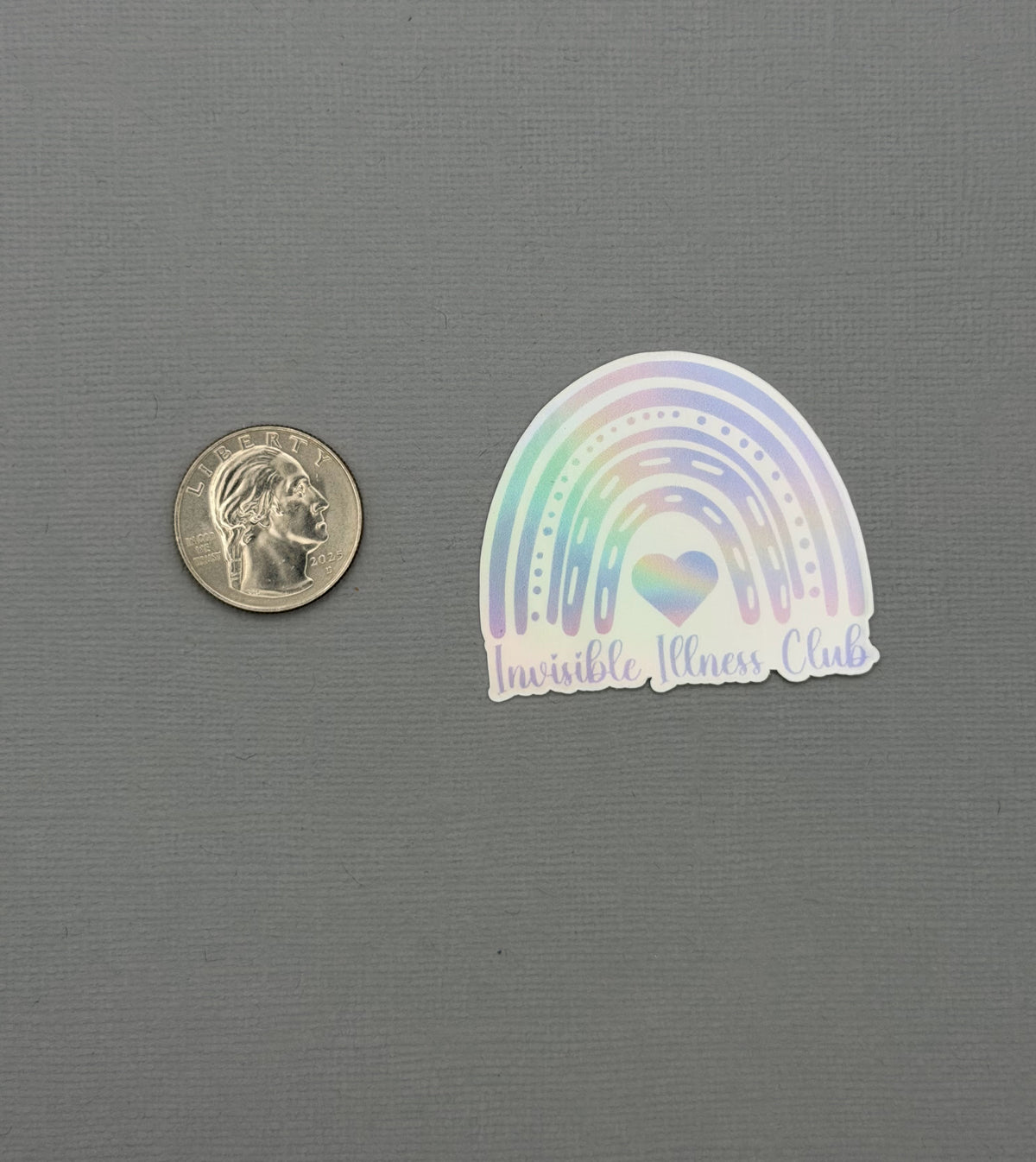 Invisible Illness Club Rainbow Holographic Sticker or Magnet