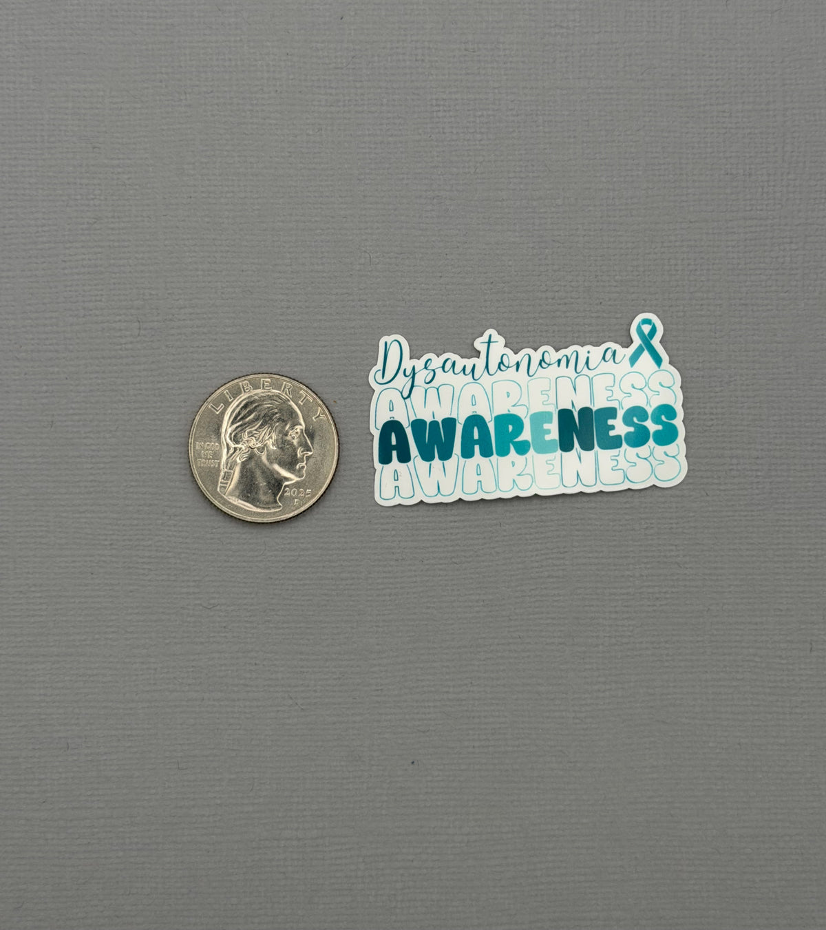 Dysautonomia Awareness Sticker or Magnet