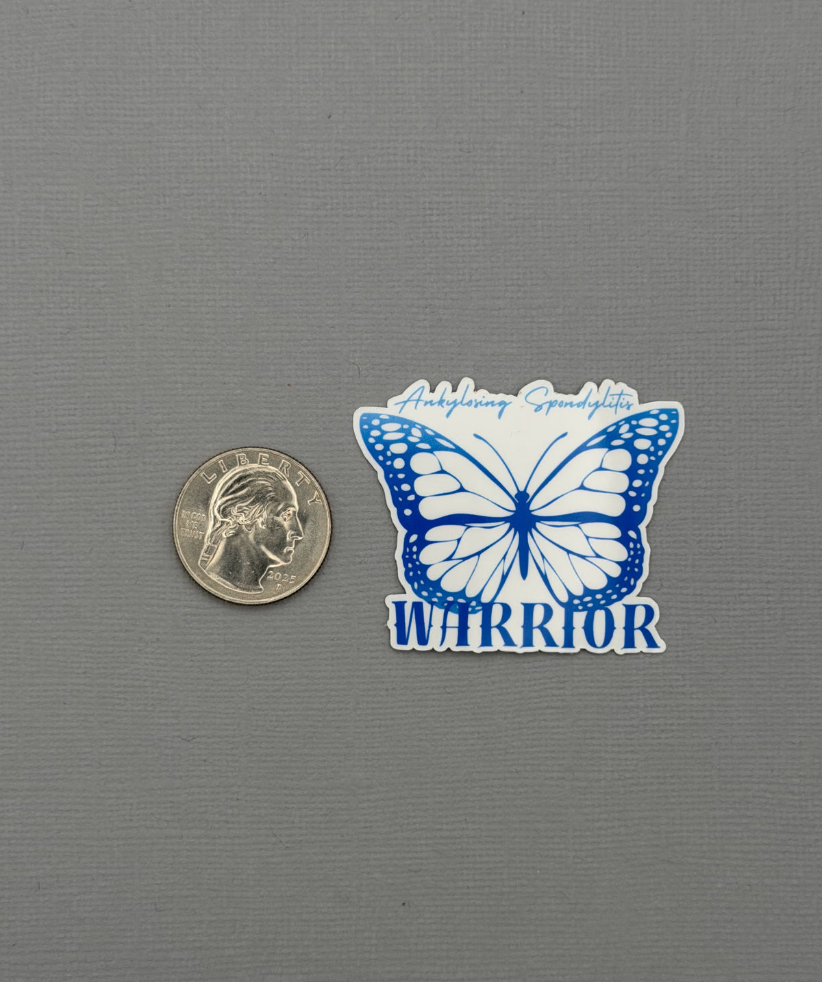 Ankylosing Spondylitis Warrior Butterfly Sticker or Magnet