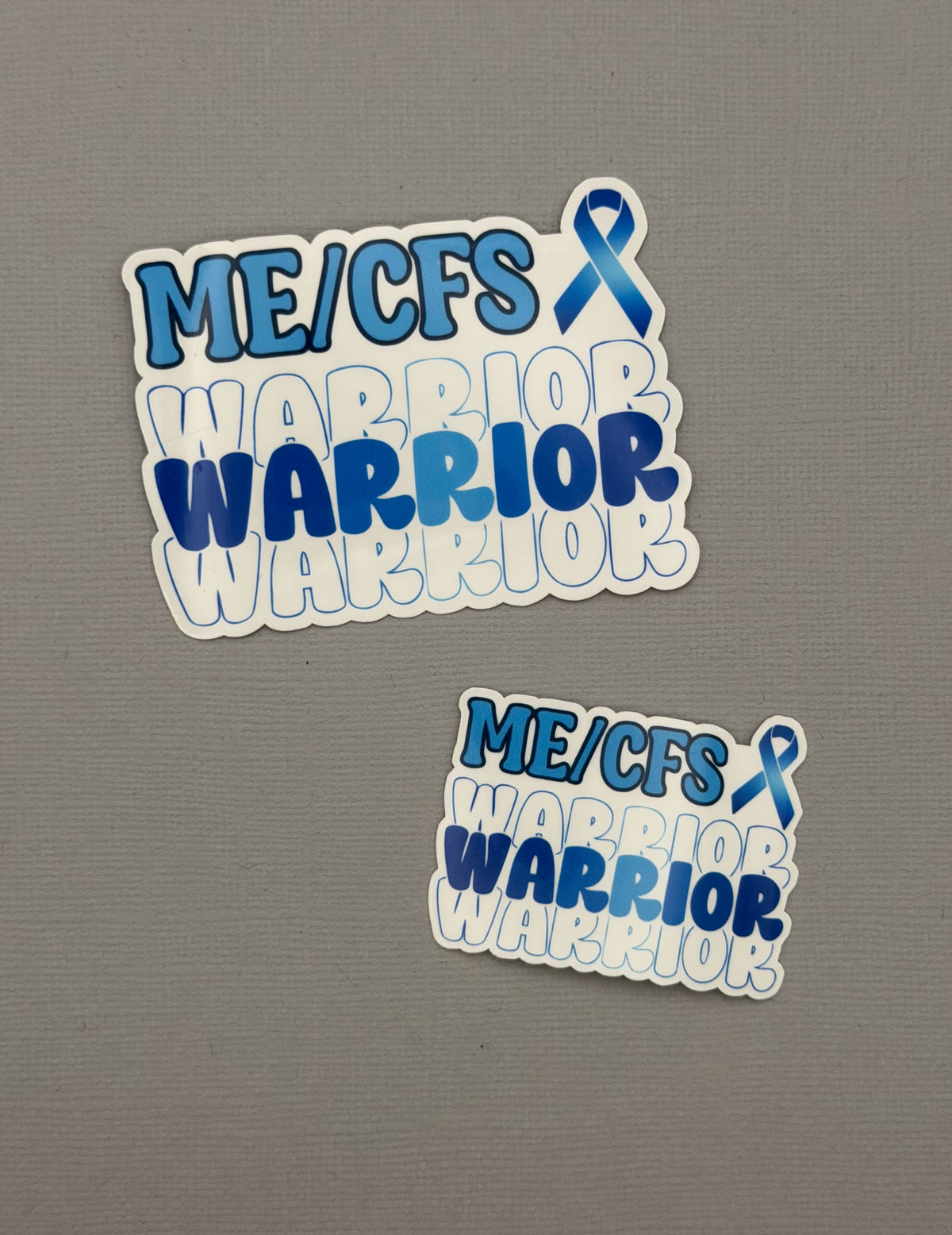 ME/CFS Warrior Sticker or Magnet