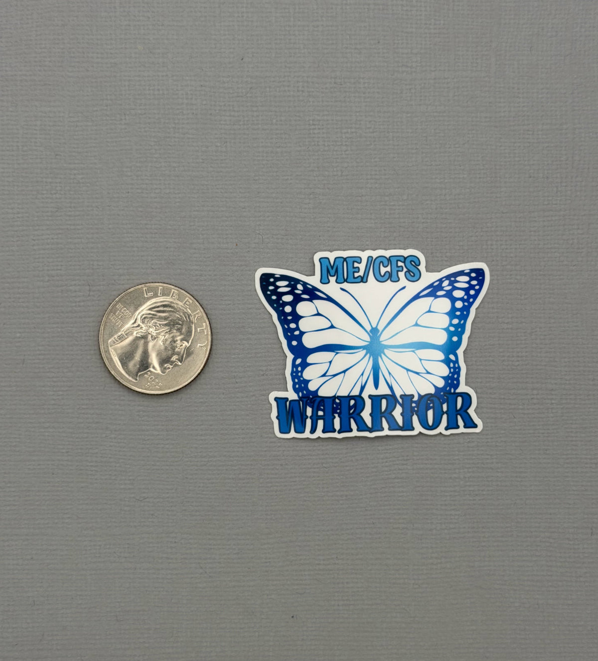 ME/CFS Warrior Butterfly Sticker or Magnet