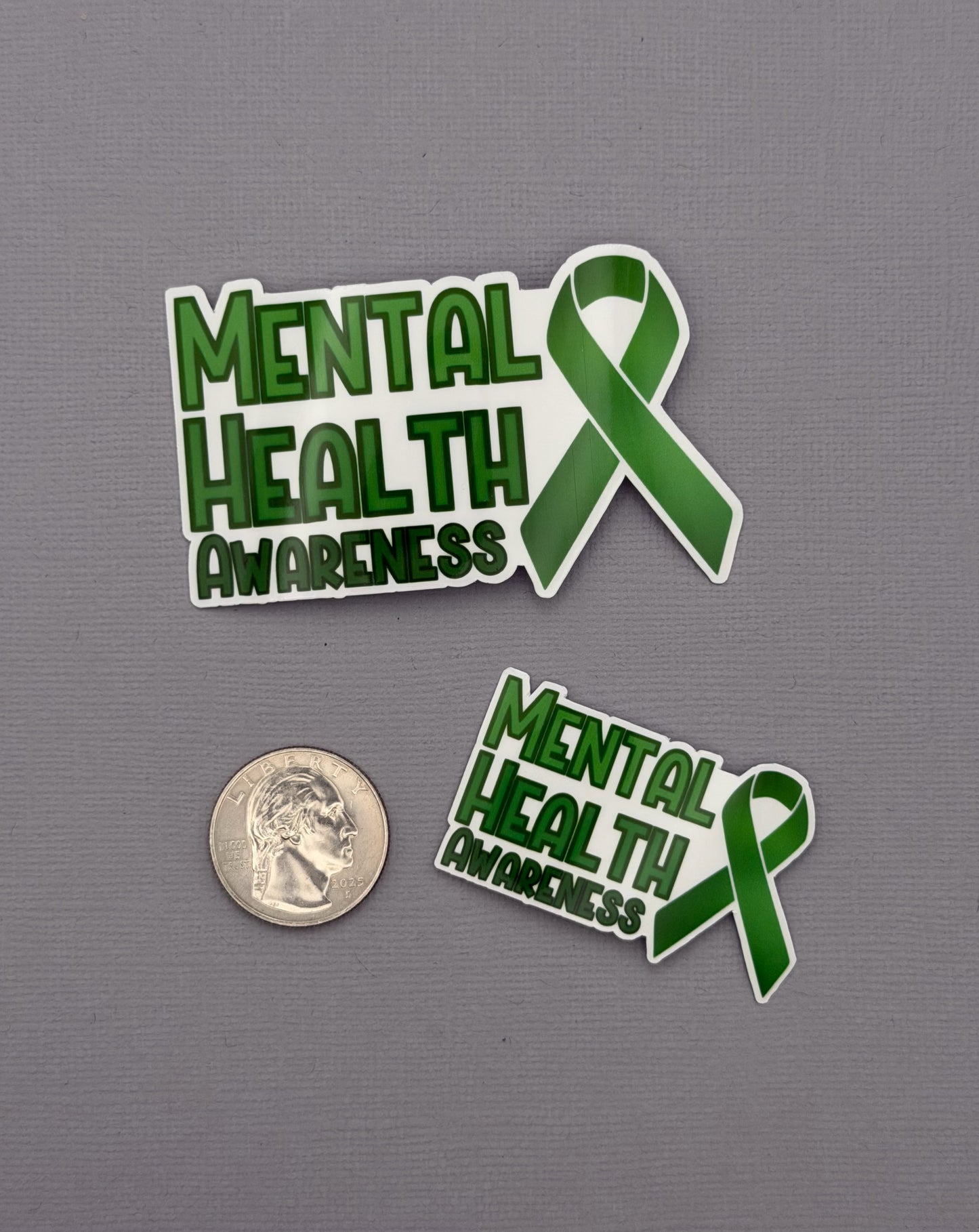 Mental Health Awareness with Ribbon Sticker or Magnet