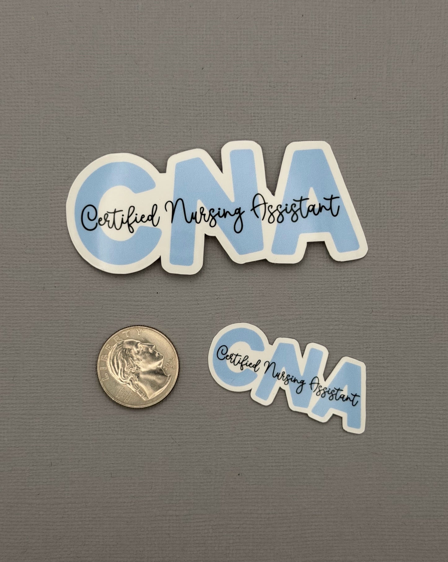 Certified Nursing Assistant Sticker or Magnet
