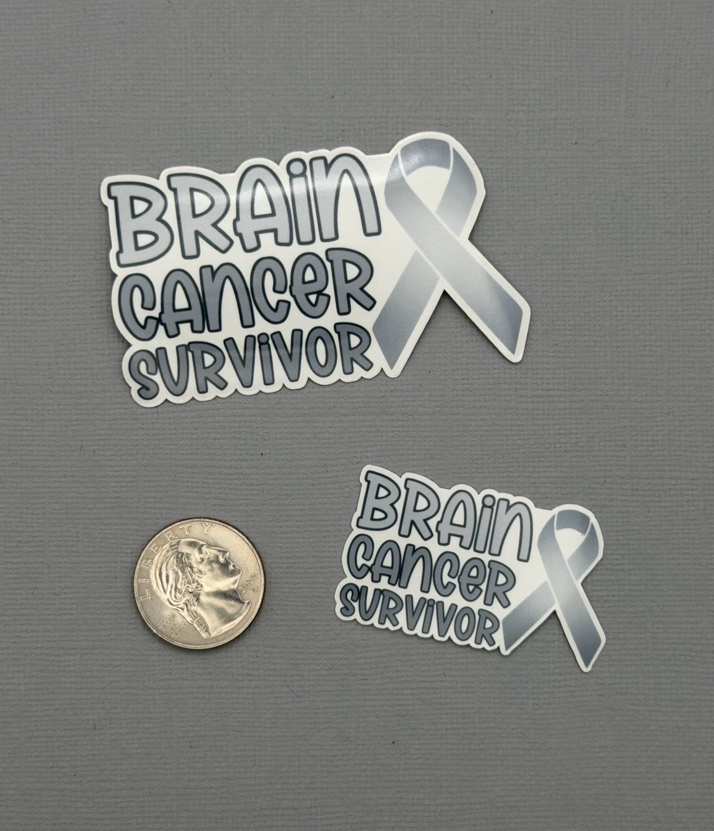 Brain Cancer Survivor with Ribbon Sticker or Magnet