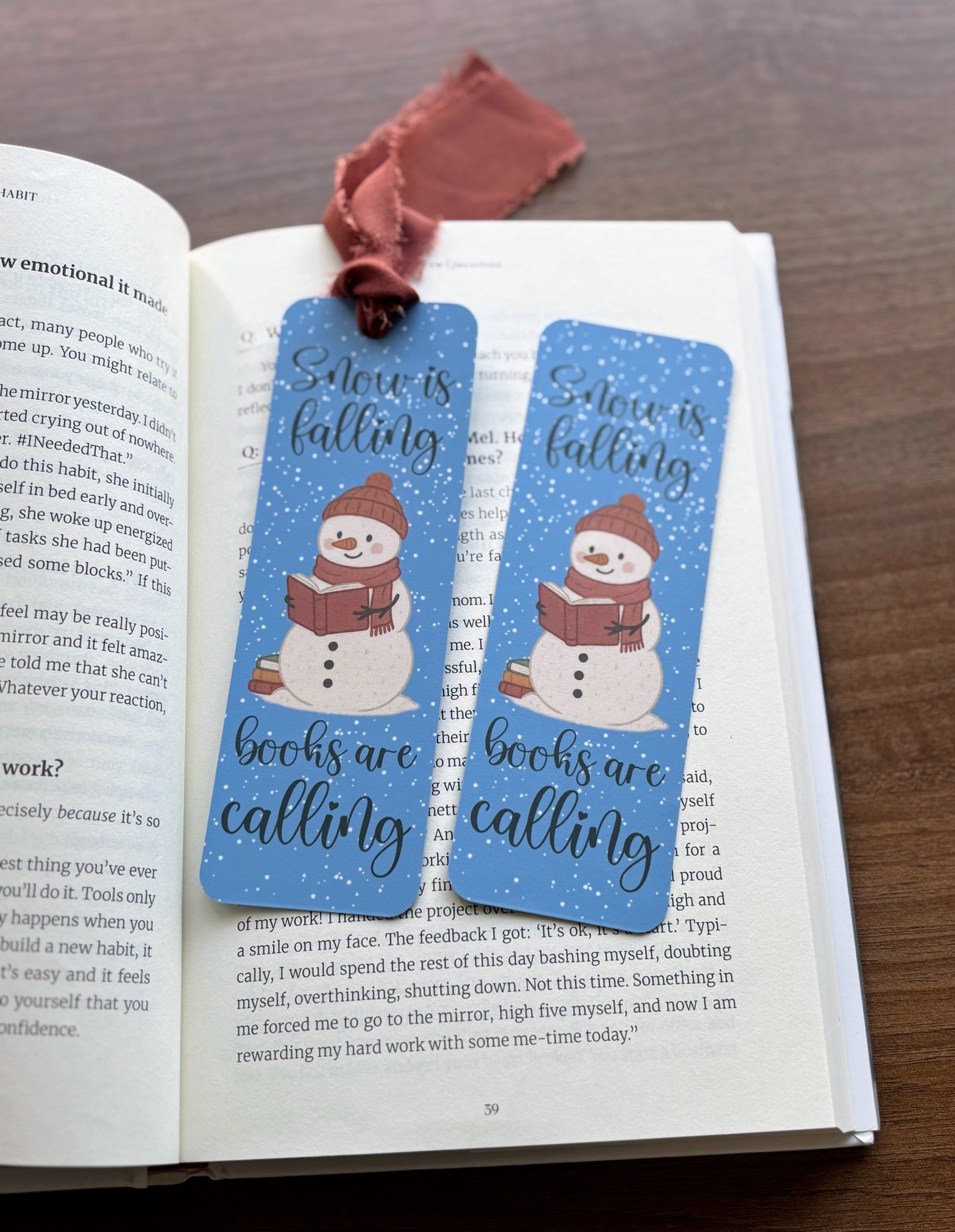 Snow is falling books are calling Snowman Bookmark