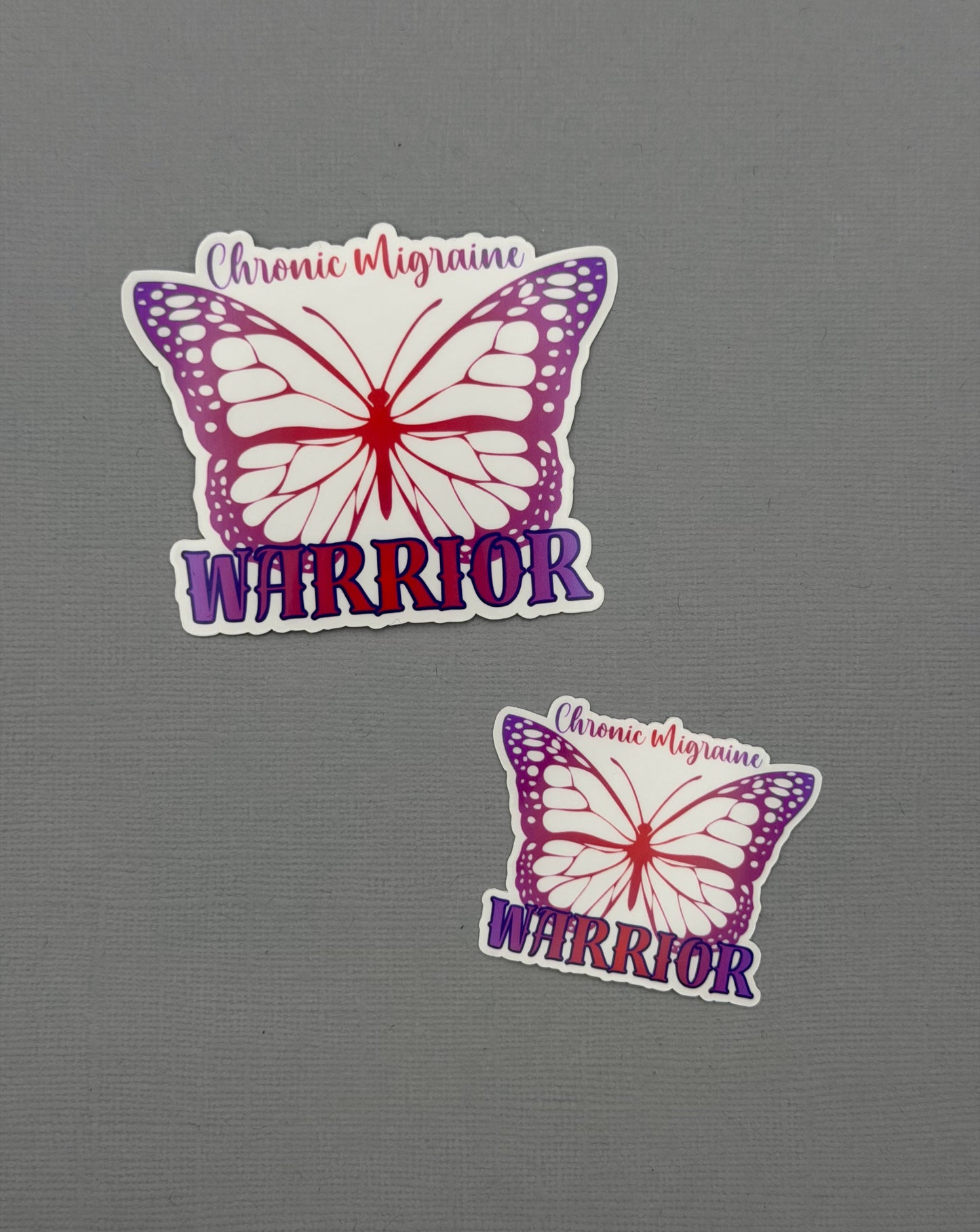 Chronic Migraine Warrior Butterfly Sticker or Magnet