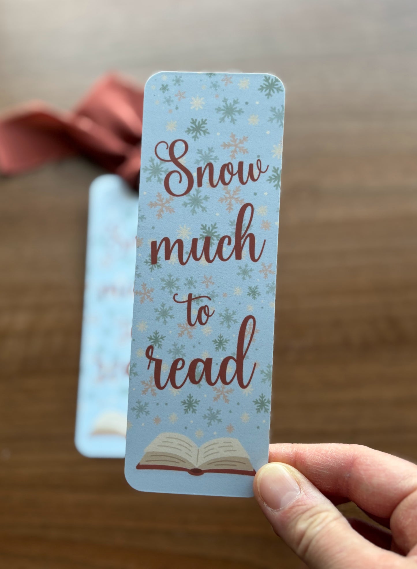 Snow much to Read Bookmark