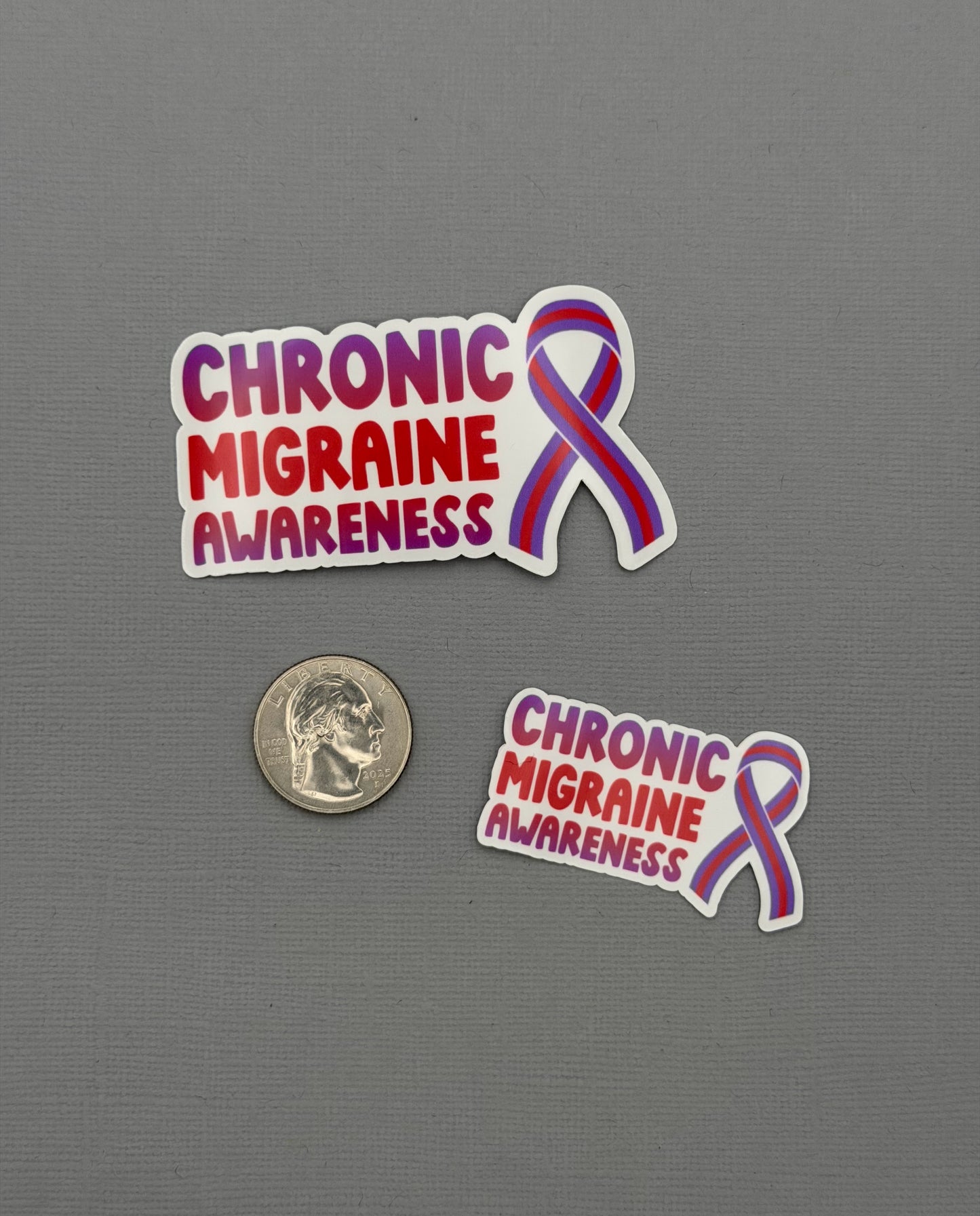 Chronic Migraine Awareness with Ribbon Sticker or Magnet