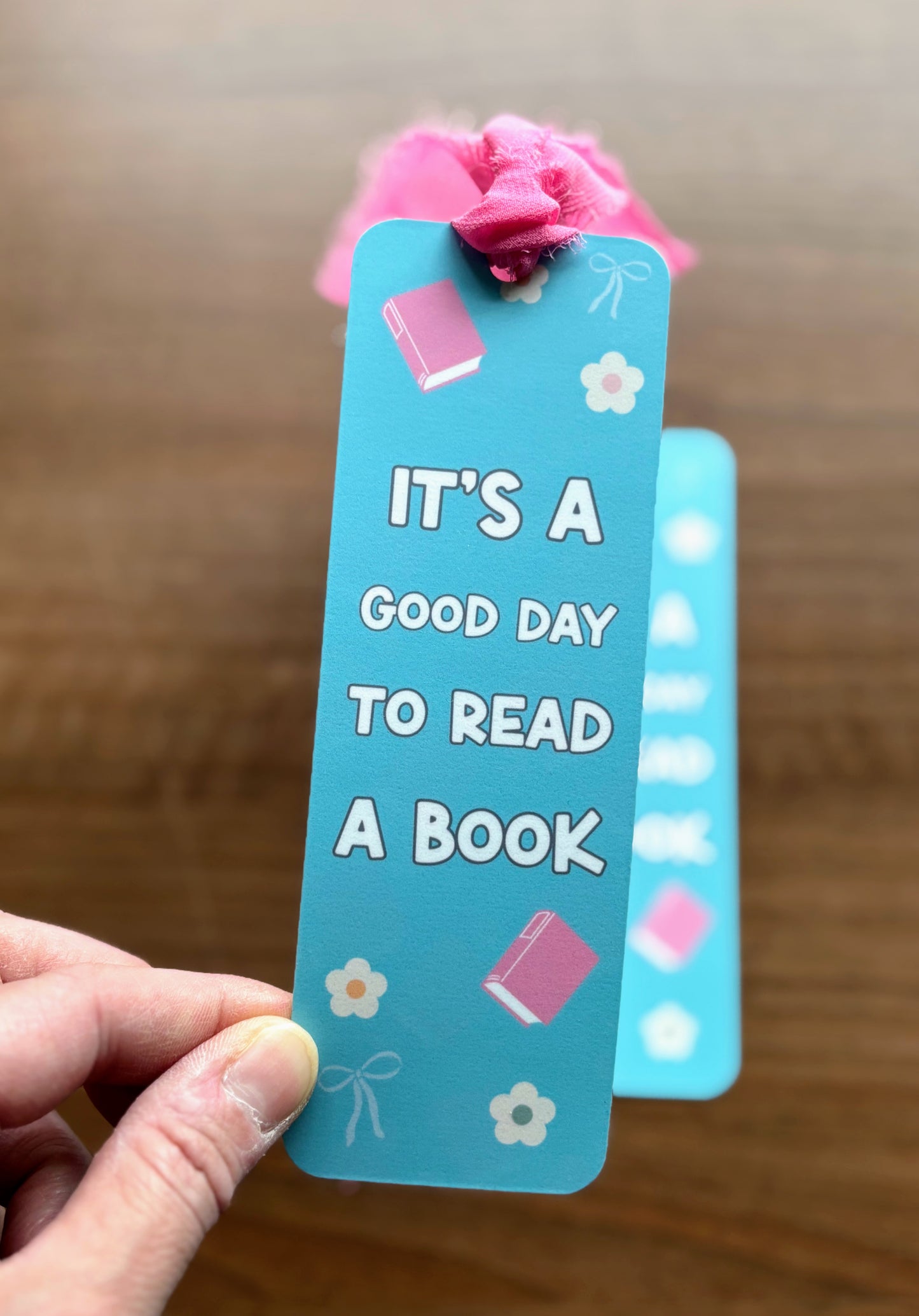 It's a good day to read a book Bookmark