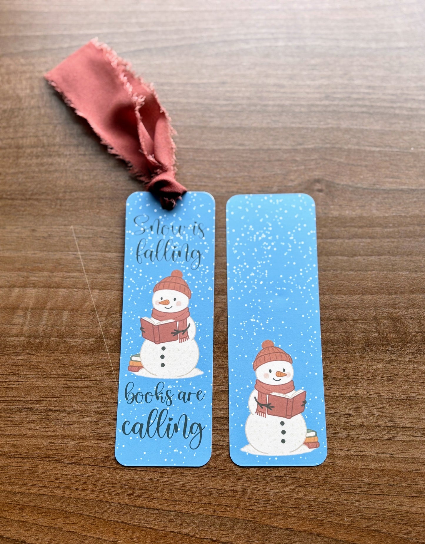 Snow is falling books are calling Snowman Bookmark