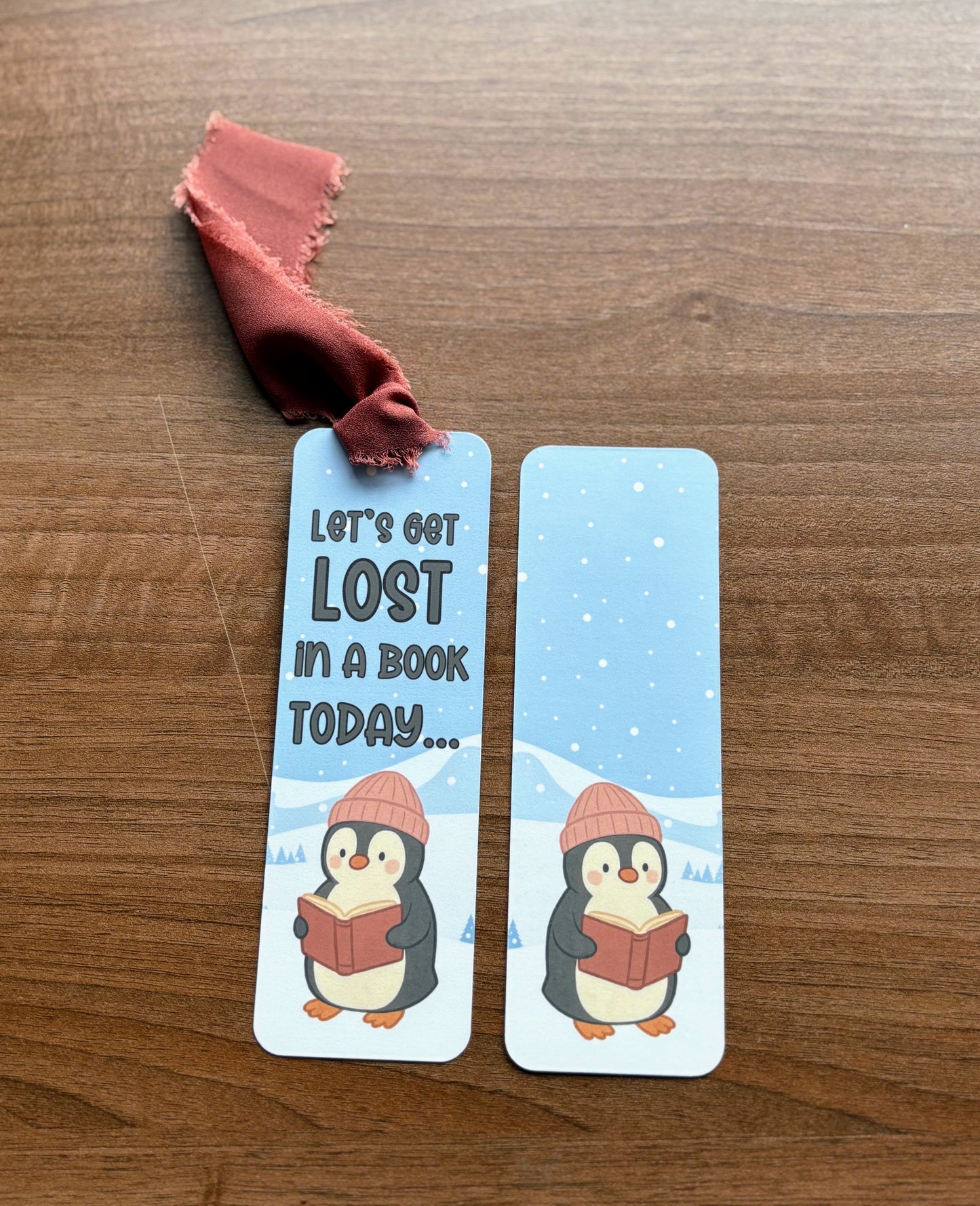 Let's Get Lost in a Book Today... Penguin Bookmark