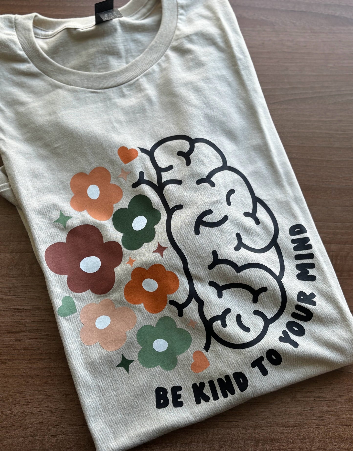 Be Kind to Your Mind T-Shirt