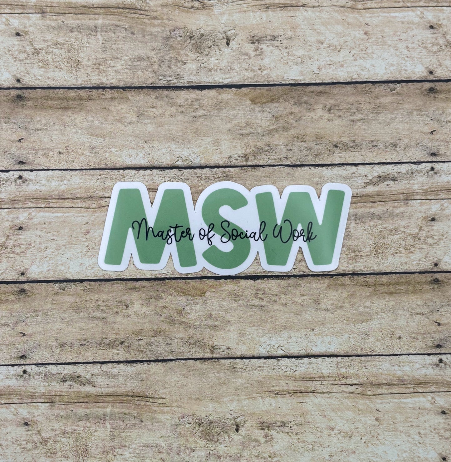 Master of Social Work - MSW Sticker
